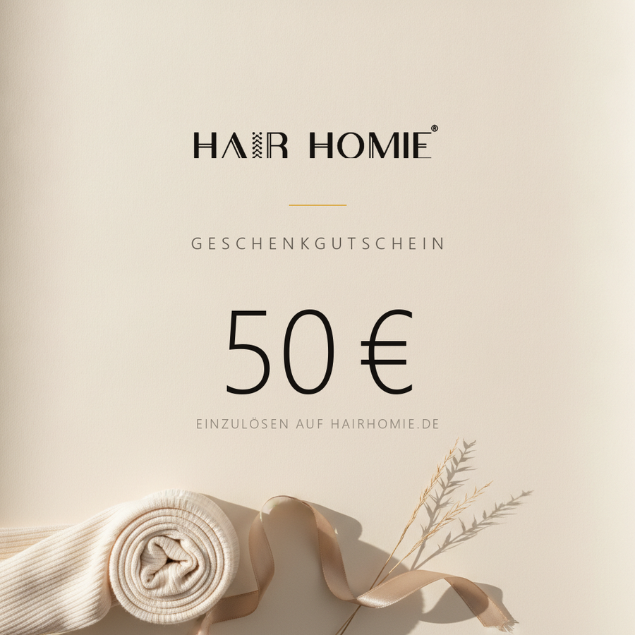 HairHOMIE Geschenkgutschein über 50 €